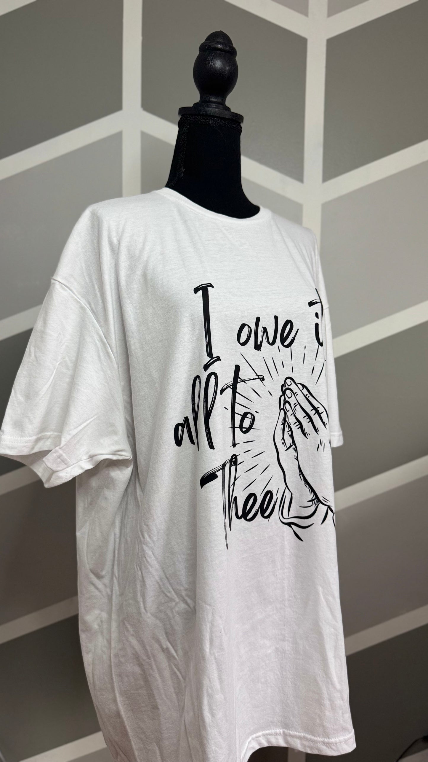 "I owe it all to Thee"