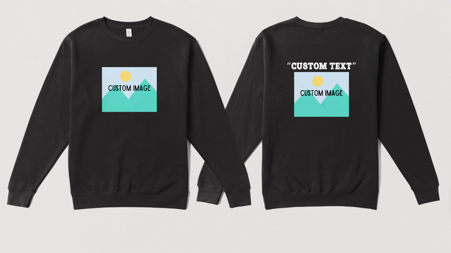 "Adult" Custom Photo T-SHIRT; SWEATSHIRT; HOODIE